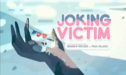 Joking Victim